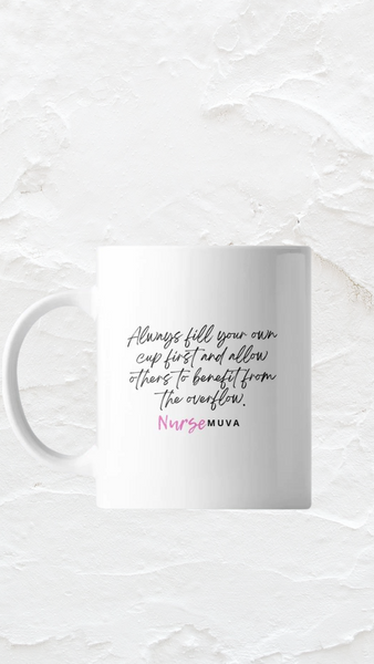 NurseMUVA “Self Care”Mug